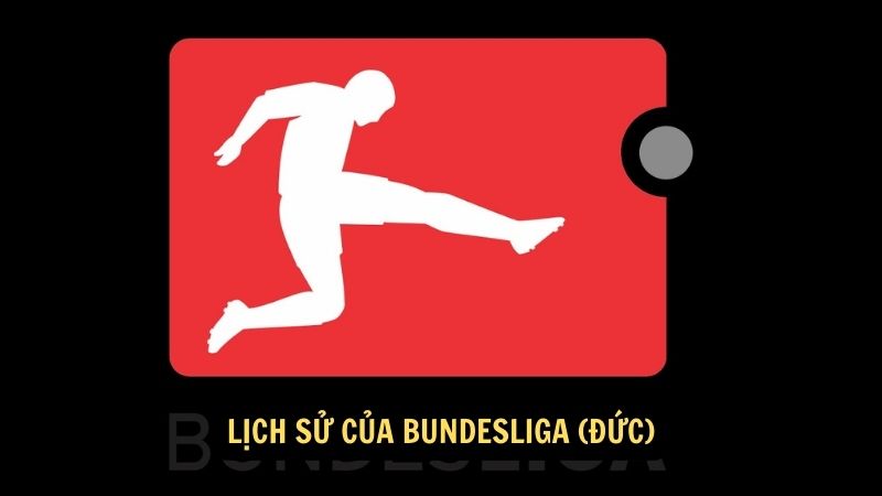 Lịch sử của Bundesliga (Đức)