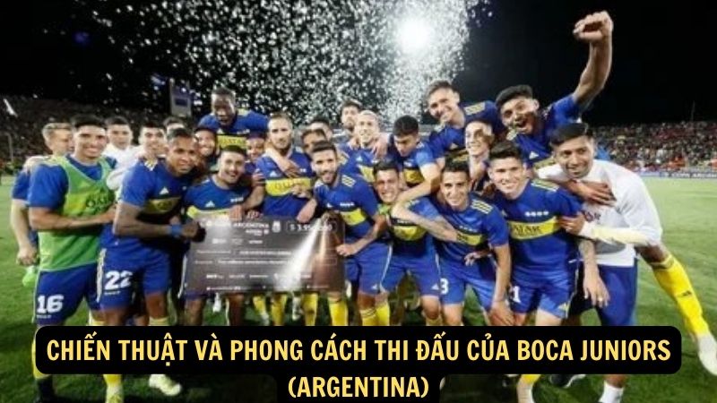 Chiến thuật và phong cách thi đấu của Boca Juniors (Argentina)