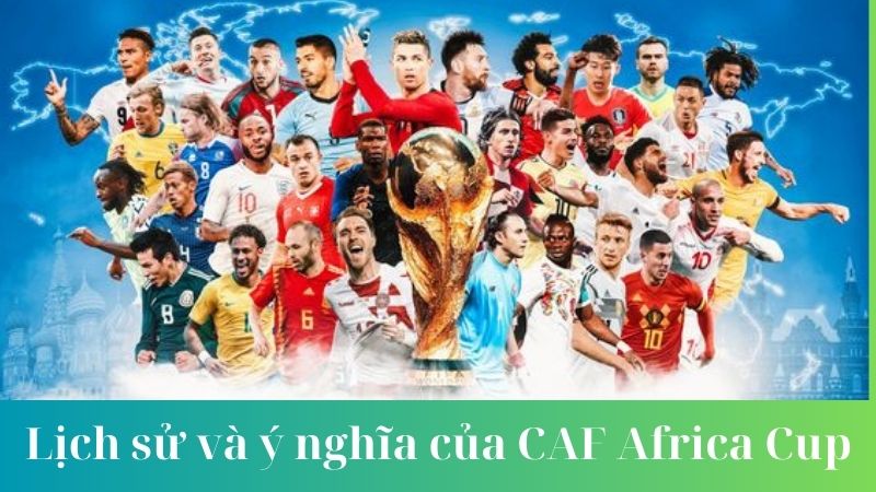 Cách tổ chức và thể lệ thi đấu CAF Africa Cup