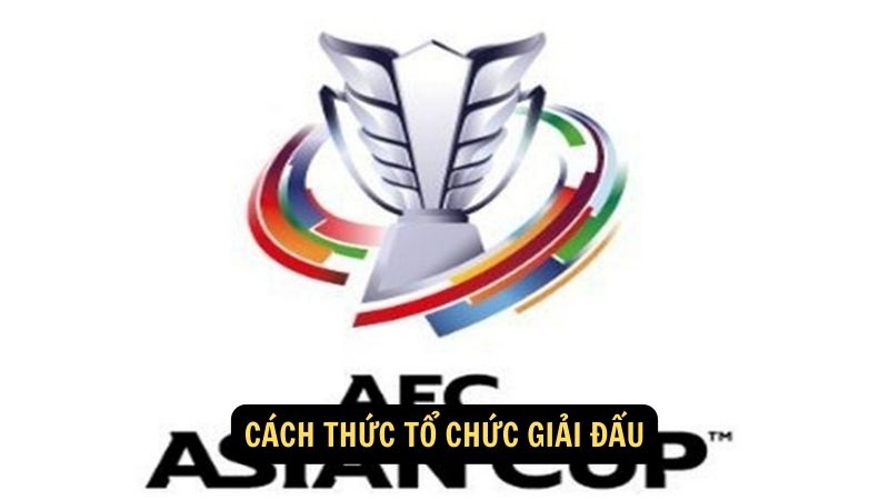 Cách thức tổ chức giải đấu